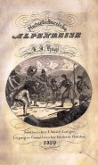 F. J. Hugi: Naturhistorische Alpenreise z r. 1830