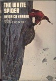 Harrer_WhiteSpider_The Story of the Eiger_London1968