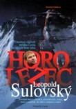 Oblka knihy Krzywon, D., Leopold Sulovsk  oteven vpov prvnho echa na nejvy hoe svta, Leopold Sulovsk, Ostrava 2003